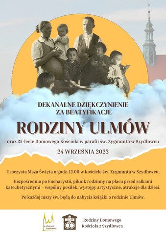 Dziękczynienie za beatyfikację rodziny Ulmów