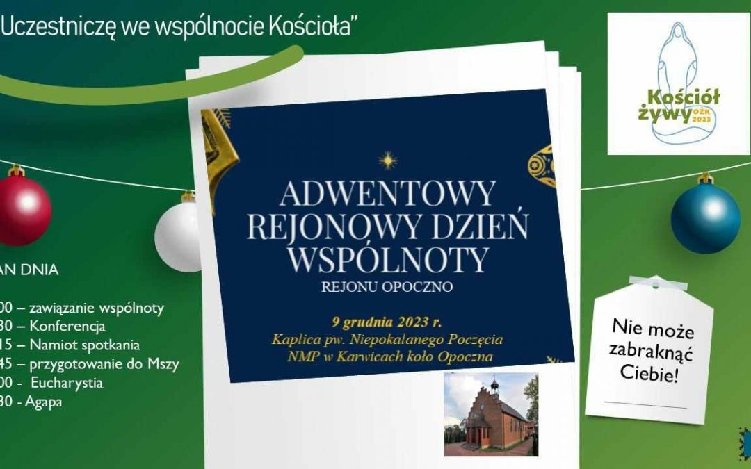 DZIEŃ WSPÓLNOTY REJONU OPOCZNO