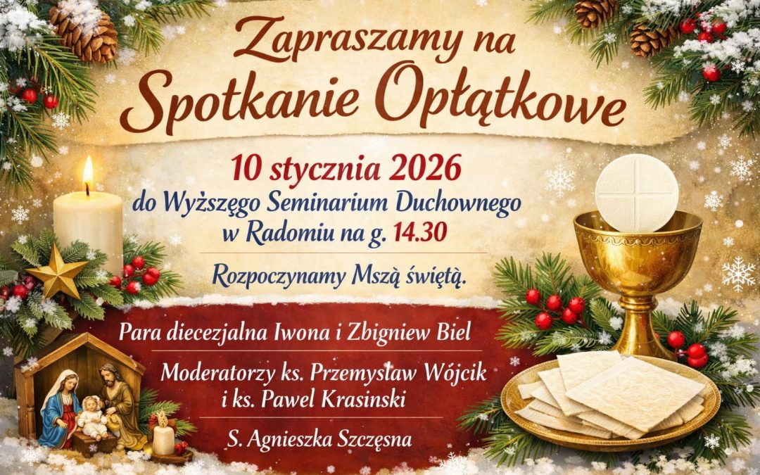 Zapraszamy na Spotkanie Opłatkowe