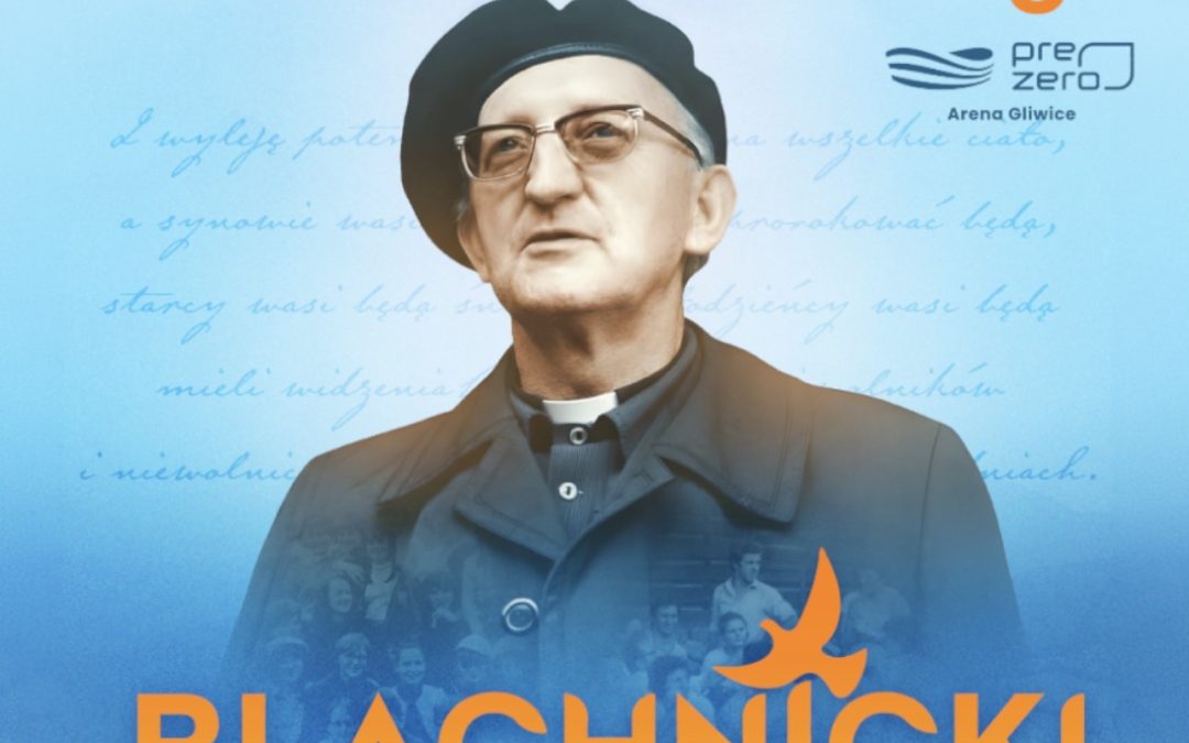 Blachnicki. Człowiek Nowej Kultury